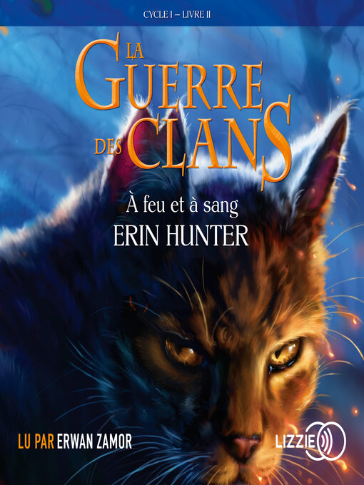 Title details for À feu et à sang by Erin Hunter - Available